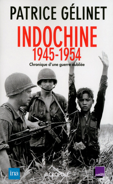 INDOCHINE 1945 - 1954